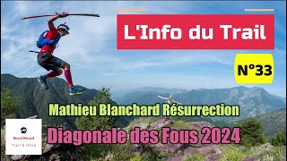 Info du Trail 33  Grand Raid Mathieu Blanchard Résurrection [upl. by Carissa]