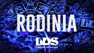 Lágrimas de Sangre  Rodinia Viridarquia [upl. by Norad399]