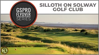 GSPro Course Flyover  Silloth On Solway Golf Club  Designed by GordoGreatBelly [upl. by Raina348]