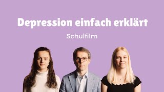 Schulfilm Depression einfach erklärt [upl. by Rosenthal398]