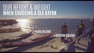 Our height and weight when choosing a sea kayak  Weekly Kayaking Tips  Kayak Hipster [upl. by Ordnasil]