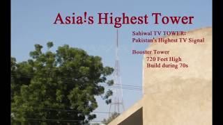 SAHIWAL TV BOOSTER  Highest Tower of Asia [upl. by Fayina]