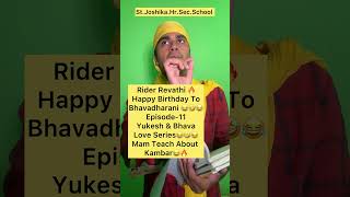 Rider Revathi🔥Happy Birthday To Bhava😂🤣Episode11🤣 yukesh yukeshgroups comdeyvideo2024 [upl. by Thorlay]