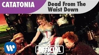 Catatonia  Dead From The Waist Down Official Music Video [upl. by Ahtael]