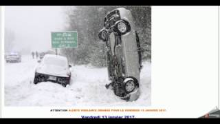 ALERTE VIGILANCE ORANGE TEMPÊTE DE NEIGE  VERGLAS VENDREDI 13 JANVIER 2017 par Gérard Texier [upl. by Assel]