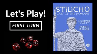 Lets Play Stilicho Last of the Romans First Turn Tutorial [upl. by Birck]