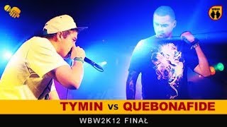 Quebonafide 🆚 Tymin 🎤 WBW 2012 Finał freestyle rap battle [upl. by Millar]