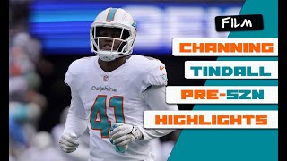 FILM  A LOOK AT CHANNING TINDALLS 2024 NFL PRESEASON  MIAMI DOLPHINS  ALL22 [upl. by Sixel]