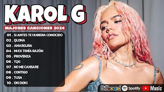 Karol G Mix Éxitos 2024  Lo Más Popular de Karol G 2024  Mejores Canciones de Karol G [upl. by Ferdinanda]