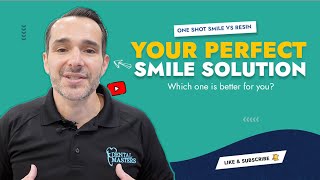 Choosing the Right Solution for Your New Smile One Shot Smile vs ResinReinforced Options [upl. by Naitsabes42]