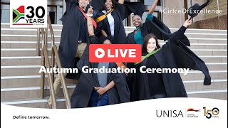 UNISA Autumn Graduations  16 May 2024 1000 Ceremony [upl. by Alita]