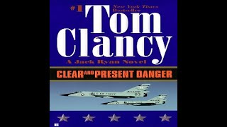 Audiobook TOM CLANCY CLEAR AND PRESENT DANGER 1 THE KING OF SAR [upl. by Ehsiom]