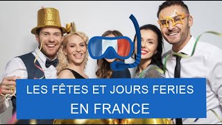 Les fêtes et jours fériés en France  Dive Into French [upl. by Daht]