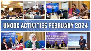 UNODC Country Office Pakistan Activities During the Month of February 2024 [upl. by Eastlake369]