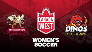 WSOC MacEwan Griffins vs Calgary Dinos  Oct 20 2024 [upl. by Windzer]