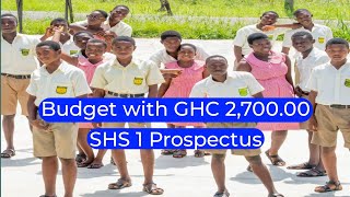 How to BUDGET with GHC 2700 for SHS1 PROSPEROUS items SHS greatstephen ghana [upl. by Chrisse261]