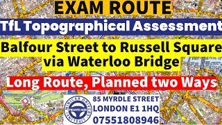 Balfour Street to Russell Square via Waterloo Bridge  Elephant and Castle  TfL Topographical Test [upl. by Shari809]