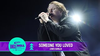 Lewis Capaldi  Someone You Loved Live at Capitals Jingle Bell Ball 2022  Capital [upl. by Dinesh193]