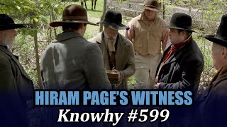 Hiram Pages Witness of the Book of Mormon Knowhy 599 [upl. by Carlotta]