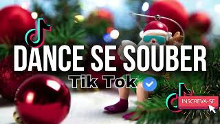 Dance se souber  Tik Tok 2024  Atualizado 💦 [upl. by Ellerahc]