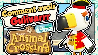 TUTO  COMMENT AVOIR GULIVARRR DANS ANIMAL CROSSING NEW HORIZONS [upl. by Suollecram]