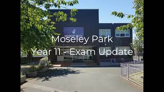 Moseley Park  Year 11 Exams Message [upl. by Johannah121]