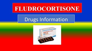 FLUDROCORTISONE   Generic Name  Brand Names Precautions  How to use Side Effects [upl. by Auqkinahs]