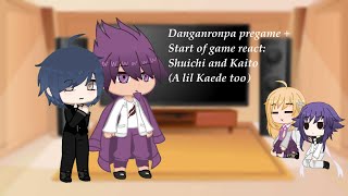 Danganronpa pregame  start of game react Ingame Shuichi and Kaito [upl. by Dylan245]