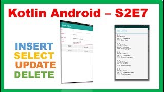 Kotlin Android S2E7  Easiest SQLite CRUD Tutorial [upl. by Morley]