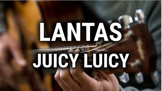 LANTAS  JUICY LUICY AKUSTIK KAROKE [upl. by Adnohsak]