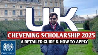 Chevening Scholarship 2025 in UK  Everything You Must Know Before Applying  How to Apply [upl. by Bashemath]