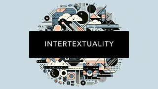 Understanding Intertextuality [upl. by Aihsenak]