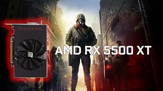 AMD RX 5500 XT 4GB  TOM CLANCYS THE DIVISION 2 2019 [upl. by Ybloc]