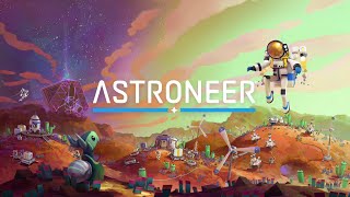 Astroneer PT1 [upl. by Eoin]