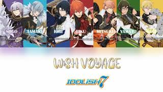 WiSH VOYAGE  IDOLiSH7 KANROMSub español [upl. by Cathey]