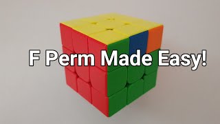 NEW F PERM MADE EASY  F Perm Tutorial Algorithms amp Fingertricks  Mike Shi [upl. by Dyche]