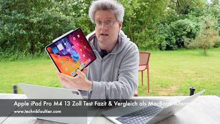 Apple iPad Pro M4 13 Zoll Test Fazit amp Vergleich als MacBook Alternative [upl. by Newlin]