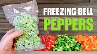 How to Freeze Bell Peppers  Preserving Raw Peppers by Freezing without blanching [upl. by Ramaj644]