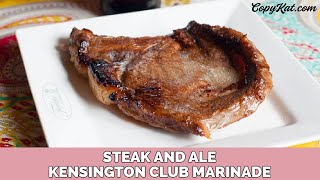 Steak and Ale Kensington Club Marinade [upl. by Yclehc]