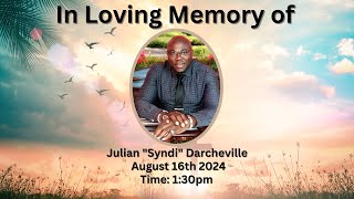 Funeral Service for Julian quotSyndiquot Darcheville [upl. by Einahpats]