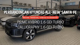 Review❗️Perbandingan Hyundai AllNew SANTA FE 16GDI Hybrid Prime amp Calligraphy  Garasi Hyundaiku [upl. by Morocco768]