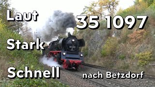 35 1097 Laut Stark Schnell nach Betzdorf [upl. by Leventis]