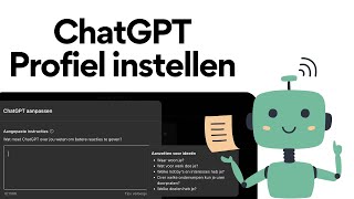 ChatGTP  Profiel instellen en aanpassen naar jouw wensen algemene video [upl. by Toole13]