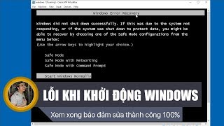 Chu Đặng Phú hướng dẫn SỬA LỖI KHI KHỞI ĐỘNG WINDOWS 7  How to fix WINDOWS ERROR RECOVERY WIN 7 [upl. by Cornish]