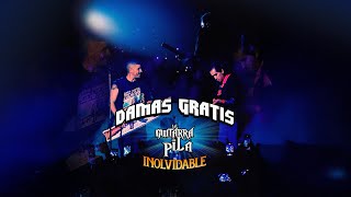 DAMAS GRATIS amp PILA  INOLVIDABLE [upl. by Giuseppe]