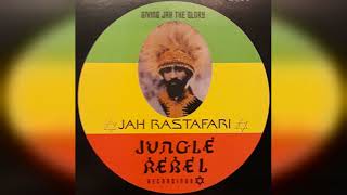 Congo Natty  Giving Jah The Glory LP C Kunte Kinte GJTG Mix [upl. by Illek]