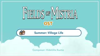 Fields of Mistria OST Summer  Village Life [upl. by Trudy333]