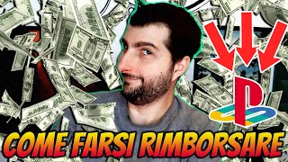 RIMBORSI PSN  COME FARSI RIMBORSARE SUL PLAYSTATION STORE PS4PS5 [upl. by Pelligrini]