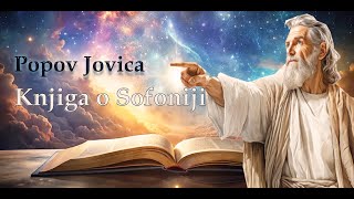 Popov Jovica  Knjiga o Sofoniji [upl. by Kathrine]