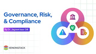 Governance Risk Compliance [upl. by Anirahs]